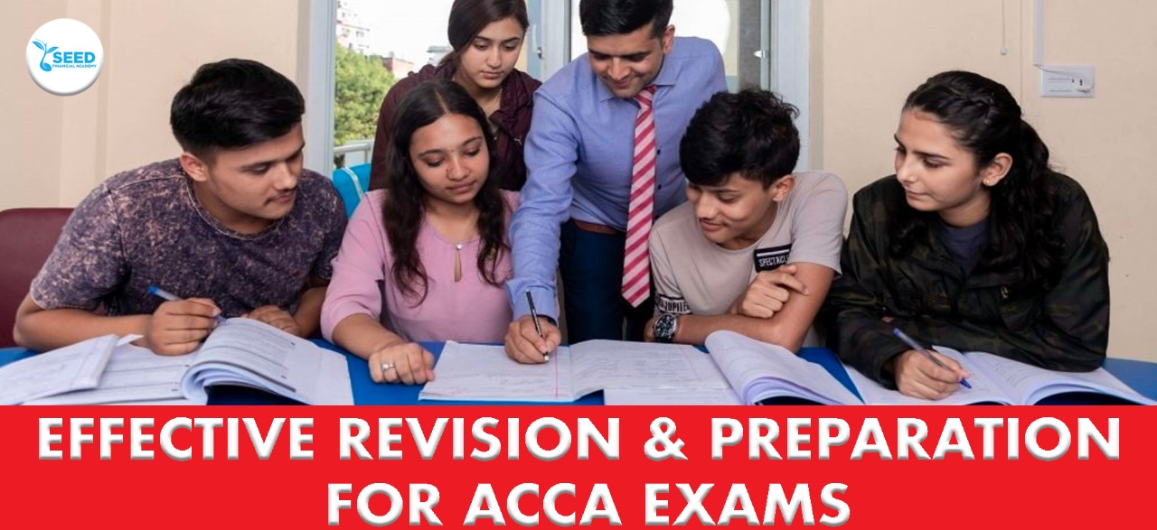 Effective Revision and Preparation For ACCA Exam