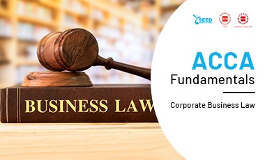 ACCA Fundamentals: Corporate Business Law